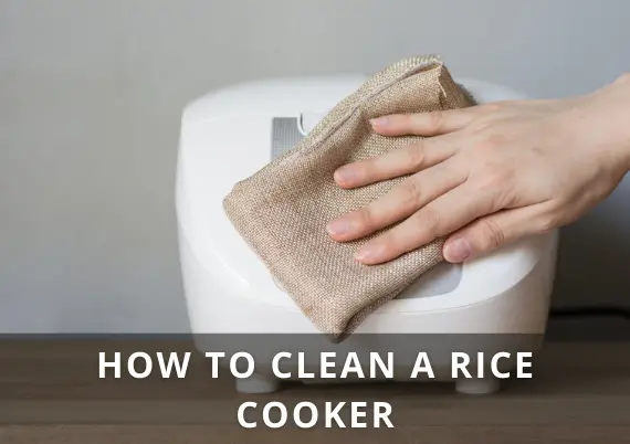 HOW TO CLEAN A RICE COOKER