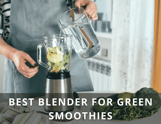 Best blender for green smoothies