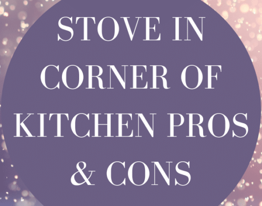 STOVE IN CORNER OF KITCHEN PROS AND CONS