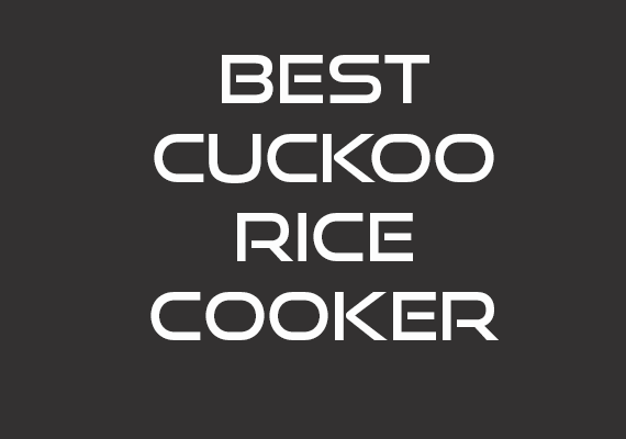 10 BEST CUCKOO RICE COOKER